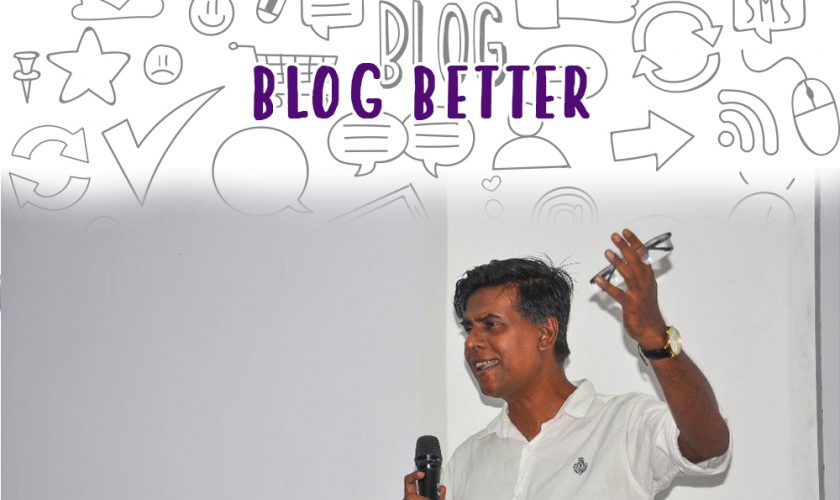 Blog better